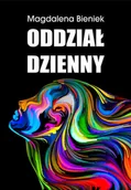 Pamiętniki, dzienniki, listy - Psychoskok Oddział Dzienny - Bieniek Magdalena - miniaturka - grafika 1