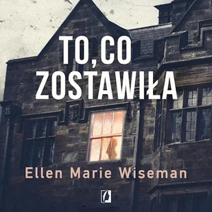 To, co zostawiła Ellen Marie Wiseman - Audiobooki - kryminał, sensacja, thriller - miniaturka - grafika 1