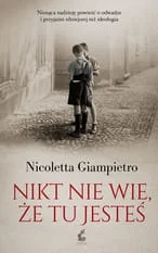 Nikt nie wie że tu jesteś Giampietro Nicoletta - Powieści - miniaturka - grafika 3