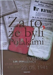 Za to że byli Polakami - Historia świata - miniaturka - grafika 1