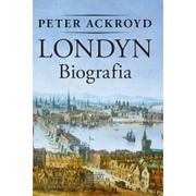 Historia świata - Zysk i S-ka Londyn. Biografia - Peter Ackroyd - miniaturka - grafika 1