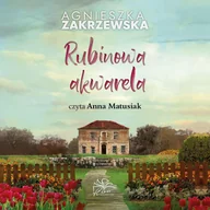Audiobooki - romanse - Rubinowa akwarela - miniaturka - grafika 1
