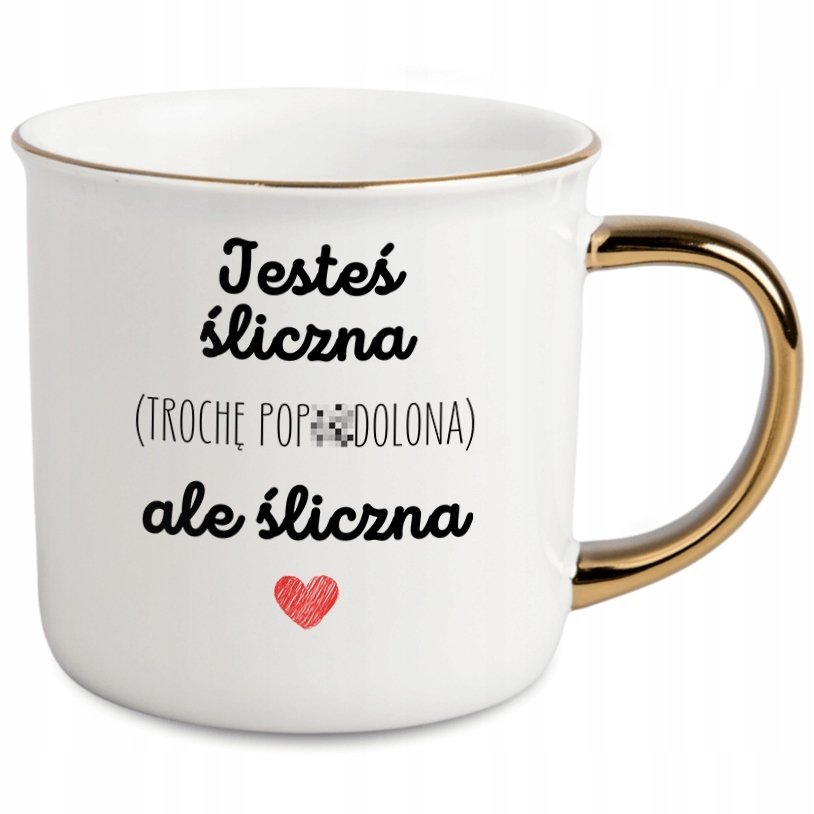 KUBEK JESTEŚ ŚLICZNA ZŁOTY POZŁACANY WALENTYNKI URODZINY DLA PRZYJACIÓŁKI