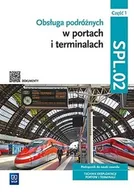 Podręczniki dla szkół zawodowych - Obsługa podróżnych... Kwal.SPL.02. Podr. cz.1 - praca zbiorowa - miniaturka - grafika 1