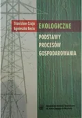 Ekonomia - Ekologiczne podstawy procesów gospodarowania - miniaturka - grafika 1