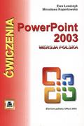 Systemy operacyjne i oprogramowanie - PowerPoint 2003 wersja polska. Ćwiczenia - Łuszczyk Ewa, Kopertowska Mirosława - książka - miniaturka - grafika 1