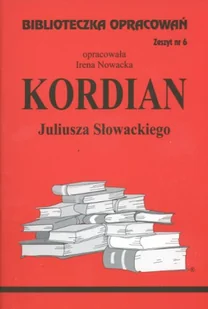 Biblios Biblioteczka Opracowań Kordian Juliusza Słowackiego - Irena Nowacka - Lektury szkoła podstawowa - miniaturka - grafika 3