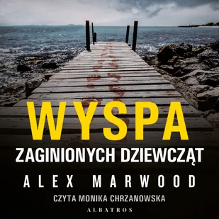Wyspa zaginionych dziewcząt - Audiobooki - kryminał, sensacja, thriller - miniaturka - grafika 2
