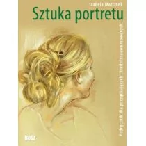 Sztuka portretu - Izabela Marcinek - Poradniki hobbystyczne - miniaturka - grafika 1