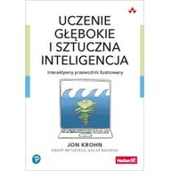 Książki o programowaniu - Helion Uczenie głębokie i sztuczna inteligencja - miniaturka - grafika 1