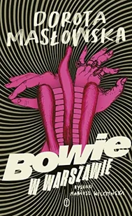 Bowie w Warszawie Nowa - Literatura obyczajowa - miniaturka - grafika 2