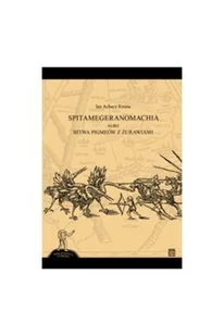 ATUT Spitamegeranomachia albo bitwa Pigmeów z żurawiami - Książki o kulturze i sztuce - miniaturka - grafika 2
