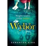 Thrillery - HarperCollins Polska Wybór - SAMANTHA KING - miniaturka - grafika 1