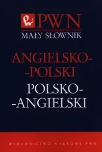 Wydawnictwo Naukowe PWN Mały słownik angielsko-polski i polsko-angielski - Wydawnictwo Naukowe PWN - Słowniki języków obcych - miniaturka - grafika 1