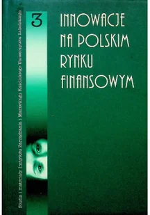 Innowacje na polskim rynku finansowym 3 - Biznes - miniaturka - grafika 1