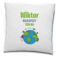 Gadżety dla niej i dla niego - Poduszka na Dzień Taty Podaj imię- najlepszy Tata na... - miniaturka - grafika 1