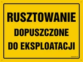 Tablice BHP - OA181 RUSZTOWANIE DOPUSZCZONE DO EKSPLOATACJI, FN - FOLIA SAMOPRZYLEPNA; (800X570MM) - miniaturka - grafika 1