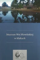 Kulturoznawstwo i antropologia - Muzeum Wsi Słowińskiej w Klukach - miniaturka - grafika 1