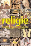 Religia i religioznawstwo - Religie. Geneza Wiara Tradycja - miniaturka - grafika 1