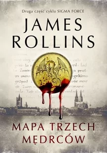 Rollins James MAPA TRZECH MĘDRCÓW - Powieści sensacyjne - miniaturka - grafika 1