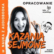 Audiobooki - lektury - Kazania sejmowe. Lektura z opracowaniem - miniaturka - grafika 1
