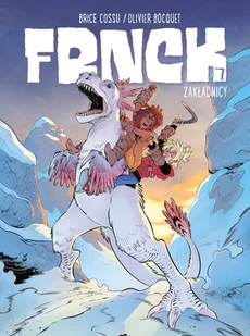 Frnck. Zakładnicy. Tom 7 - Komiksy dla dzieci - miniaturka - grafika 1