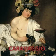 Książki o kulturze i sztuce - Caravaggio Ruth Dangelmaier - miniaturka - grafika 1