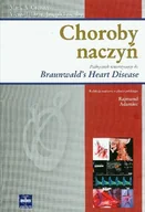 Książki medyczne - Choroby Naczyń. Podręcznik Towarzyszący do Braunwald's Heart Disease - miniaturka - grafika 1