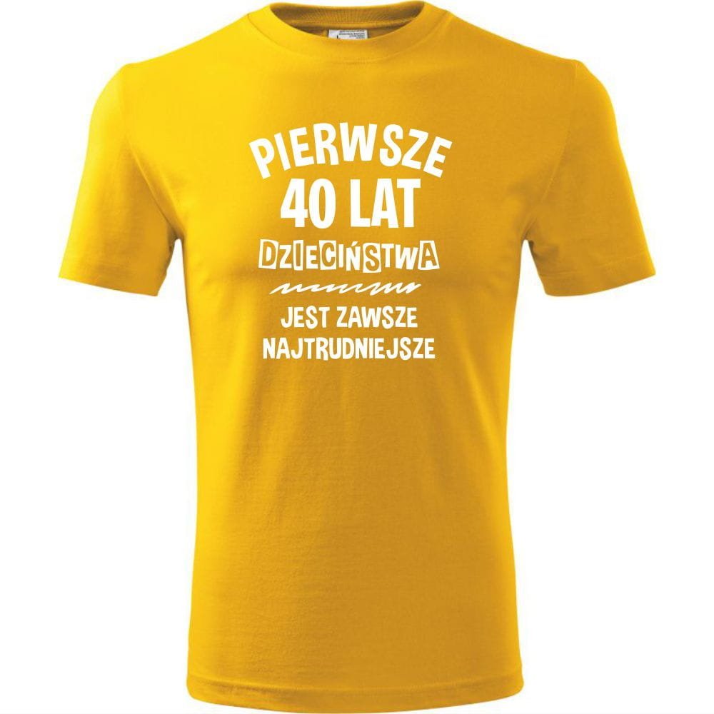 Męska koszulka z Nadrukiem Pierwsze 40 lat dzieciństwa Prezent na Urodziny żółty M