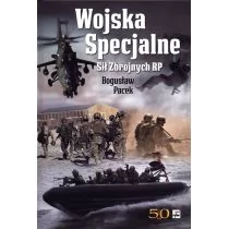 Wojska specjalne sił zbrojnych Rzeczypospolitej Polskiej Bogusław Pacek - Polityka i politologia - miniaturka - grafika 1