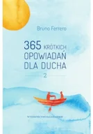 Religia i religioznawstwo - 365 krótkich opowiadań dla ducha Tom 2 - miniaturka - grafika 1