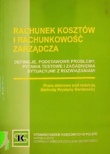 Rachunek kosztów i rachunkowość zarządcza - Finanse, księgowość, bankowość - miniaturka - grafika 1