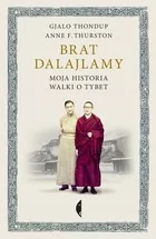Czarne Brat dalajlamy - Thurston Anne, Thondup Gjalo - Felietony i reportaże - miniaturka - grafika 2