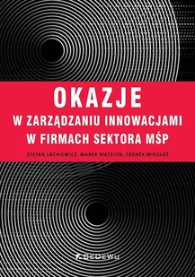 Okazje w zarządzaniu innowacjami w firmach Nowa - Webmasterstwo - miniaturka - grafika 1