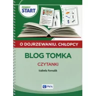 Nauka - Wydawnictwo Szkolne PWN Pewny start O dojrzewaniu Chłopcy Blog Tomka Czytanki - Izabela Fornalik - miniaturka - grafika 1