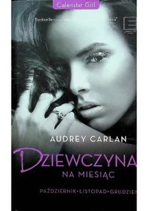 Dziewczyna na miesiąc Październik Lisopad Grudzień AUDREY CARLAN - Literatura obyczajowa - miniaturka - grafika 2