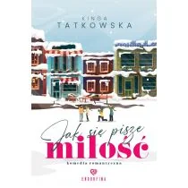 Jak się pisze miłość - Literatura obyczajowa - miniaturka - grafika 1