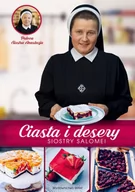 Książki kucharskie - WAM Ciasta i desery Siostry Salomei - Salomea Łowicka - miniaturka - grafika 1