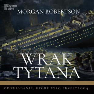 Wrak Tytana - Audiobooki - literatura piękna - miniaturka - grafika 1