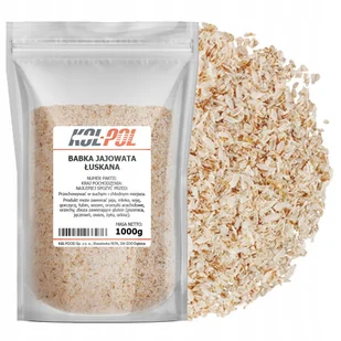 BABKA JAJOWATA ŁUSKA 1kg Naturalne źródło błonnika Keto jakość Kol-Pol - Ziarna i nasiona roślin strączkowych BABKA JAJOWATA ŁUSKA 1kg Naturalne źródło błonnika Keto jakość Kol-Pol - Ziarna i nasiona roślin strączkowych - miniaturka - grafika 1