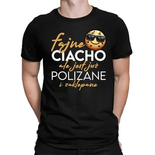 Fajne ciacho, ale jest już polizane i zaklepane - męska koszulka na prezent dla chłopaka męża - Koszulki męskie - miniaturka - grafika 1