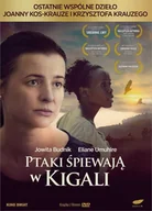 Dramaty DVD - AlterDystrybucja Ptaki śpiewają w Kigali, DVD + booklet Joanna Kos-Krauze, Krzysztof Krauze - miniaturka - grafika 1