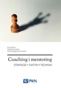 Psychologia - COACHING I MENTORING PODRĘCZNIK DLA TRENERÓW I MENTORÓW Eric Parsloe - miniaturka - grafika 1