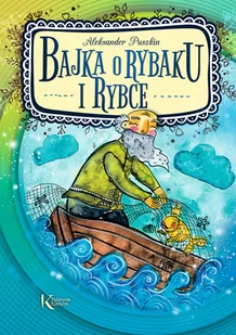 Greg Bajka o rybaku i rybce Aleksander Puszkin - Baśnie, bajki, legendy - miniaturka - grafika 1