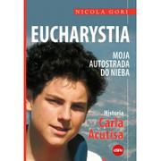 9788374827898 Eucharystia. Moja autostrada do nieba