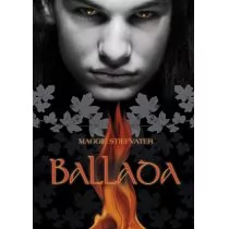 Illuminatio BALLADA. TANIEC MROCZNYCH ELFÓW Maggie Stiefvater 9788362476091 - Fantasy Illuminatio BALLADA. TANIEC MROCZNYCH ELFÓW Maggie Stiefvater 9788362476091 - Fantasy - miniaturka - grafika 1