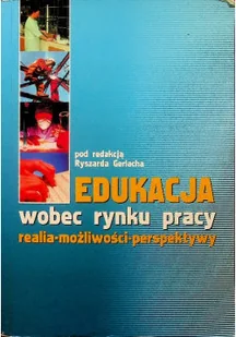 Edukacja wobec rynku pracy - Biznes - miniaturka - grafika 1