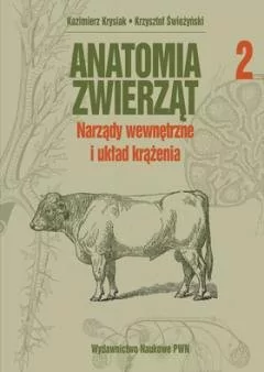 Anatomia zwierząt Tom 2