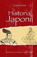 Historia świata - Wydawnictwo Uniwersytetu Jagiellońskiego Historia Japonii - Totman Conrad - miniaturka - grafika 1