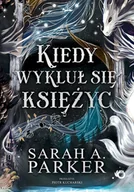 E-booki - fantastyka i horror - Spadające księżyce. Kiedy wykluł się księżyc. Tom 1 - miniaturka - grafika 1